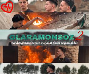 کاور آهنگ اولرم اونسوز ۲ از هومن محبت شاهی ,مهدی تقی زاده و کیوان عبدولی به همراه متن ترانه اثر هومن محبت شاهی ,مهدی تقی زاده و کیوان عبدولی
