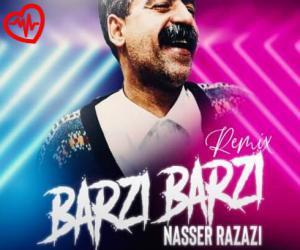دانلود آهنگ آهنگ برزی برزی از ناصر رزازی به همراه متن ترانه - کاور اصلی